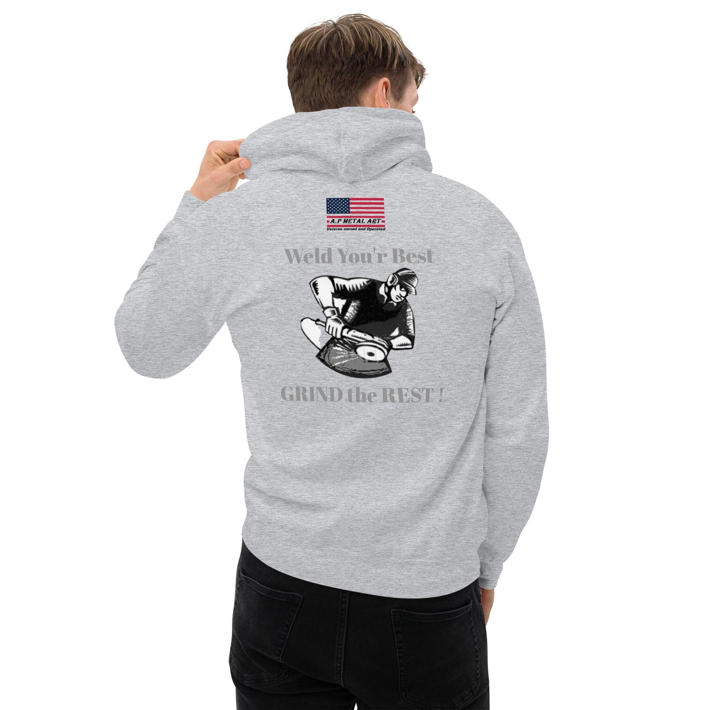 Weld Your Best Grind the Rest