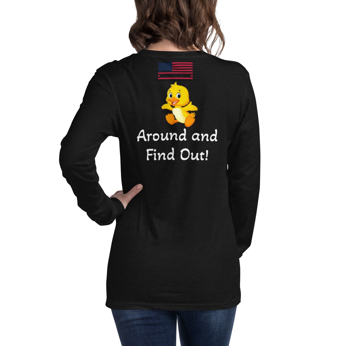 Duck Around and Find Out