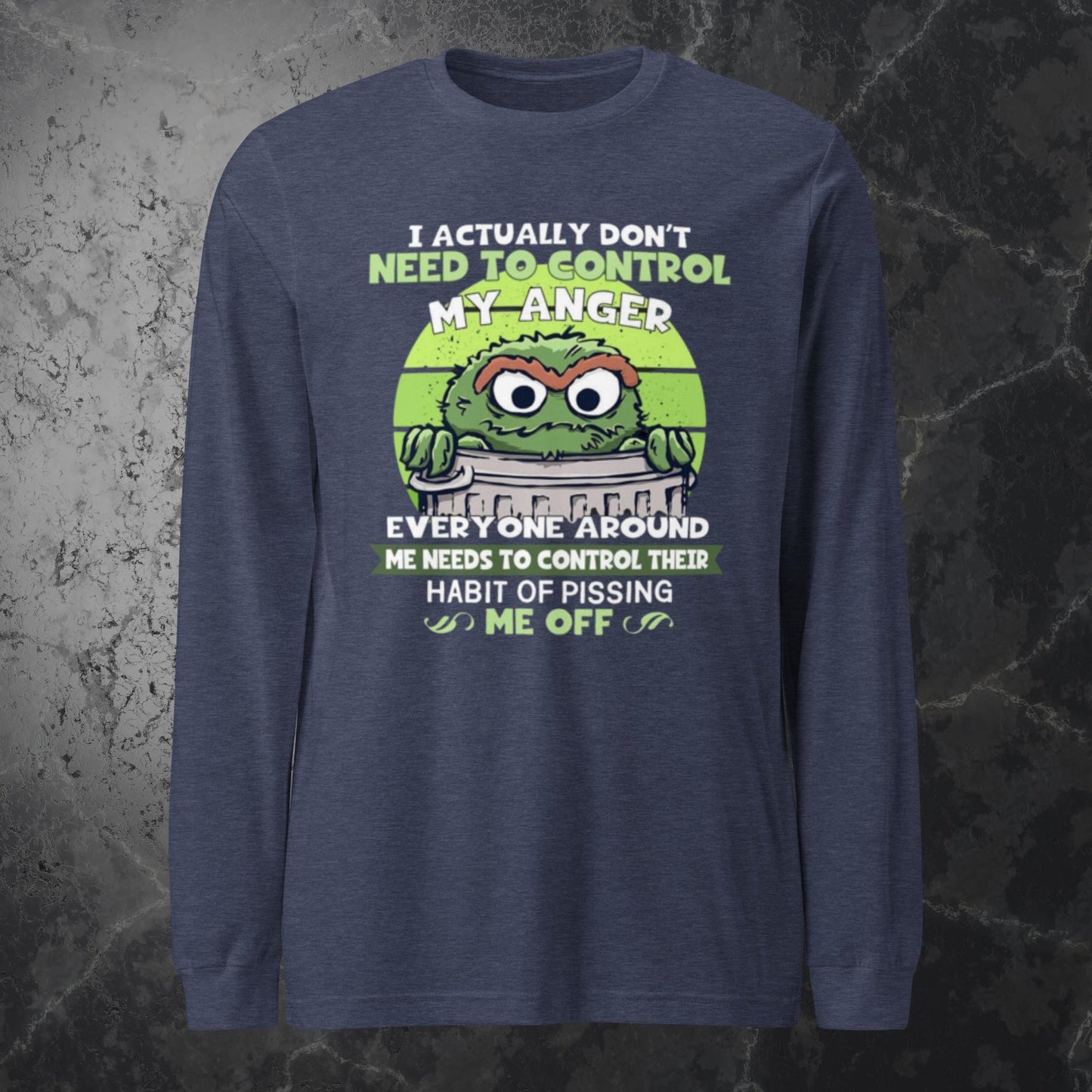 Oscar the Grouch, Stop Pissing me Off