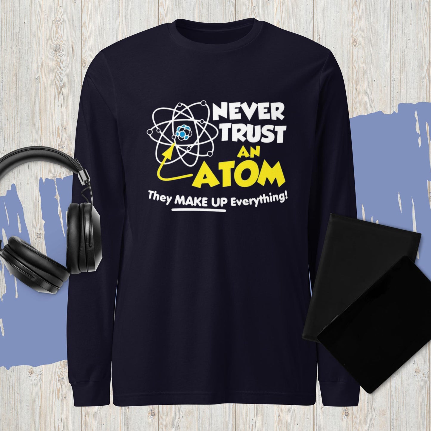 Never Trust an Atom