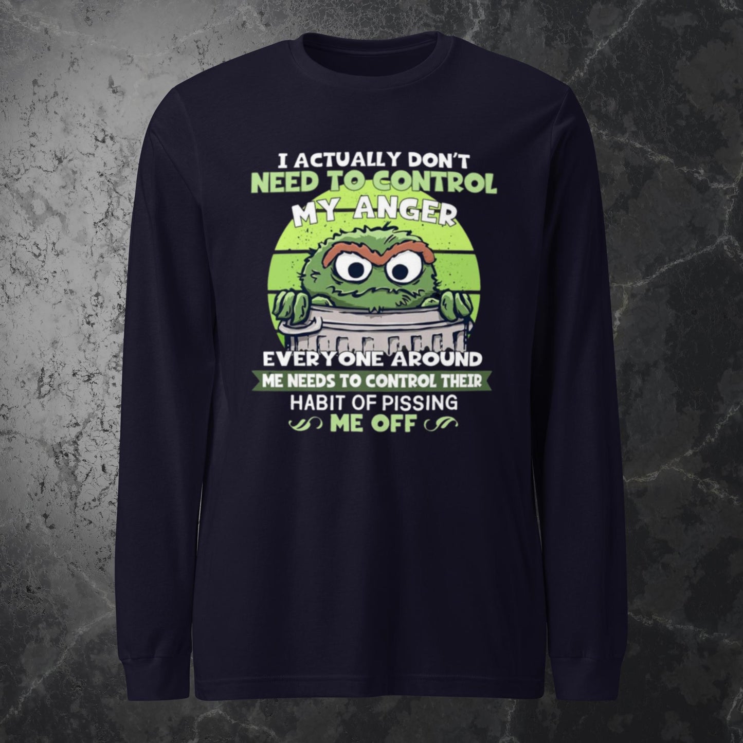 Oscar the Grouch, Stop Pissing me Off