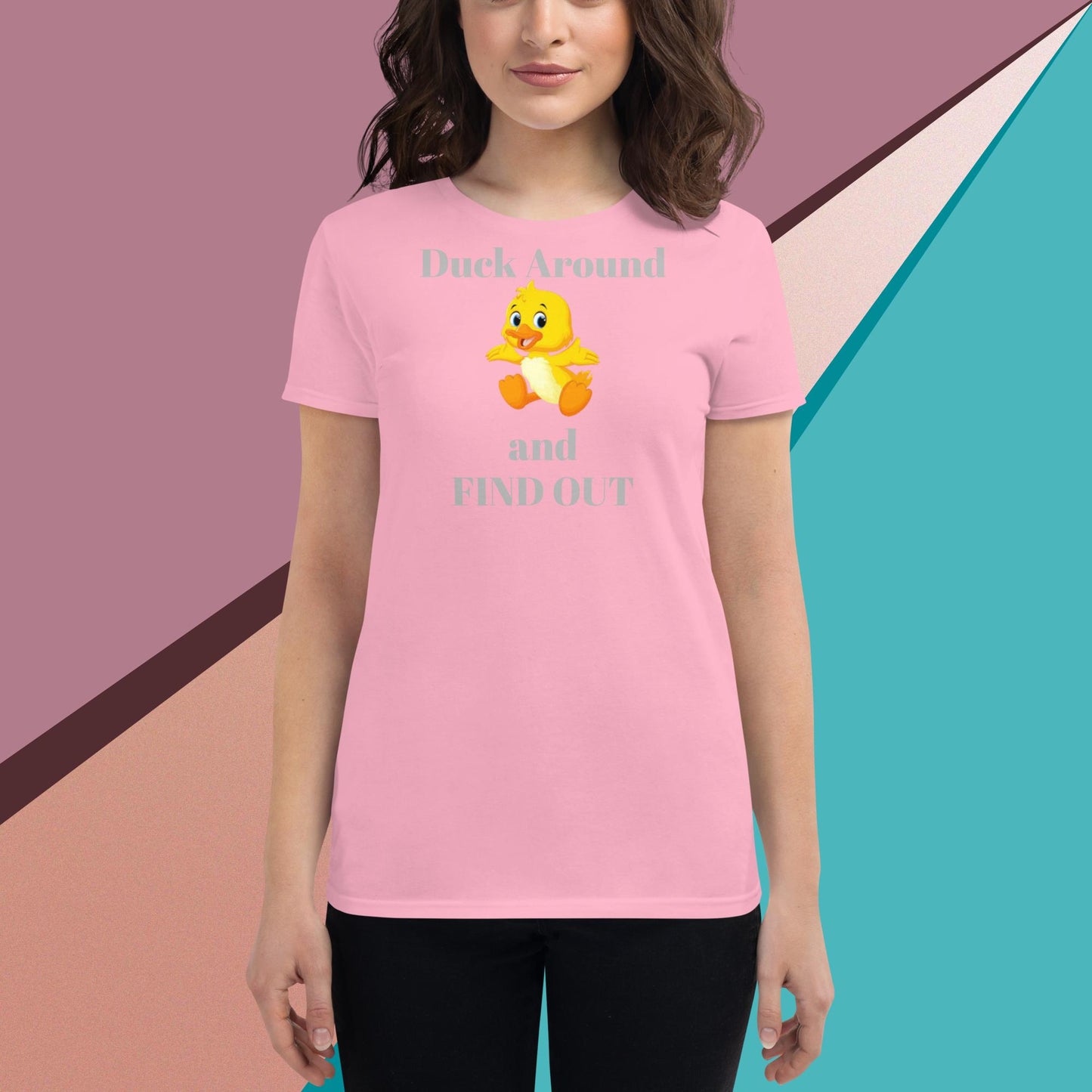 Duck Around and Find Out