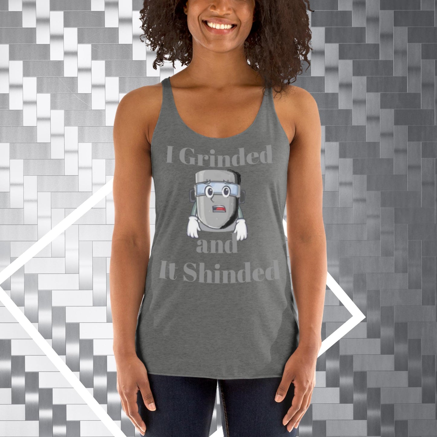 Grinded and it Shinded, Grinder