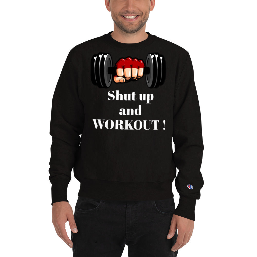 Shut up and Workout