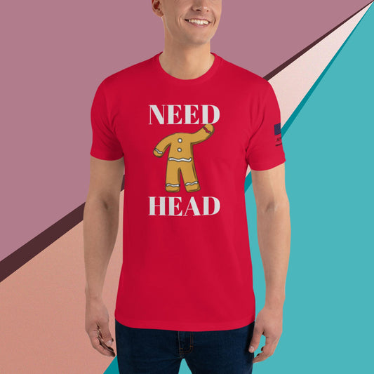 Need Head