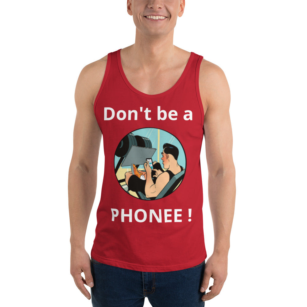 Dont be a Phonee