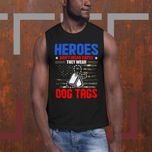 Heroes don't Wear Capes, Dog Tags