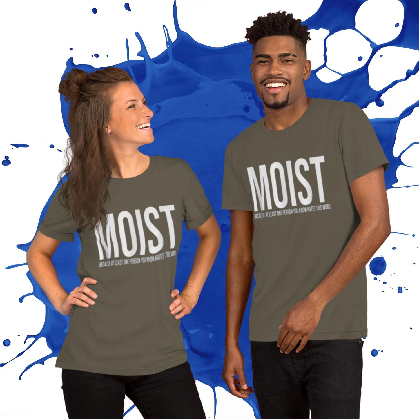 MOIST