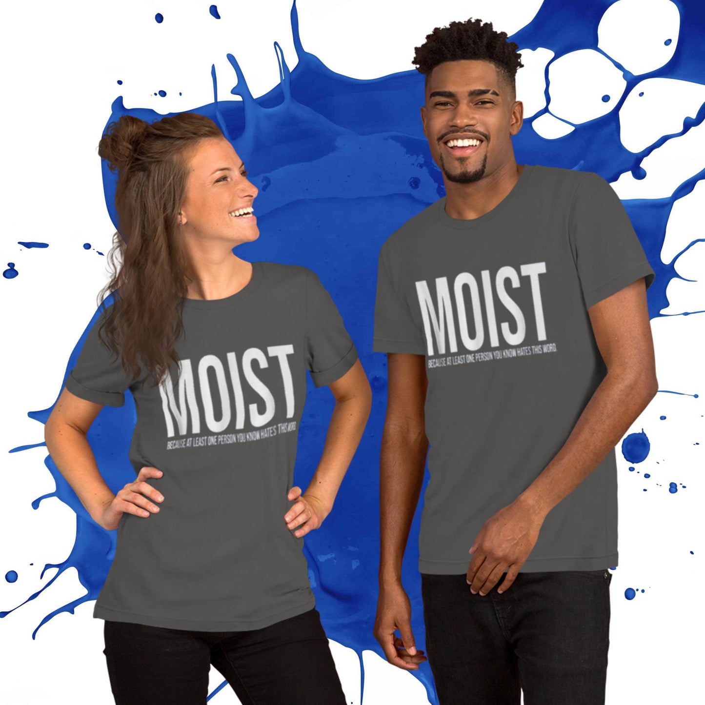 MOIST