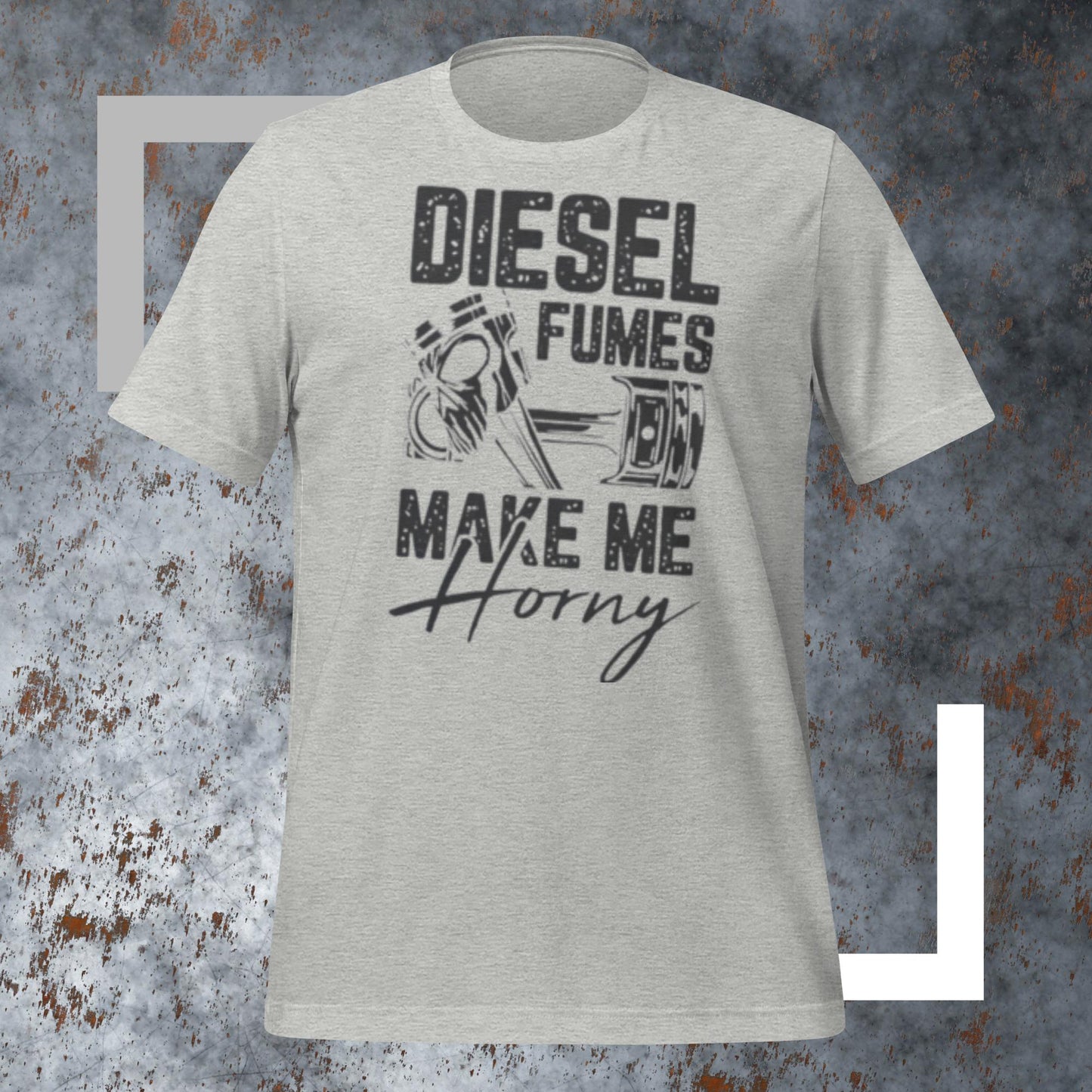 Diesel Fumes Make Me Horny