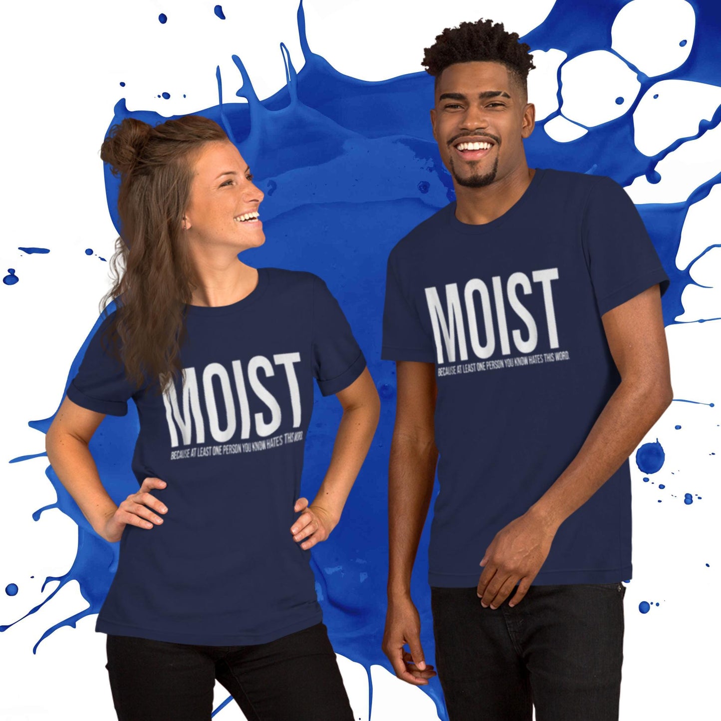 MOIST