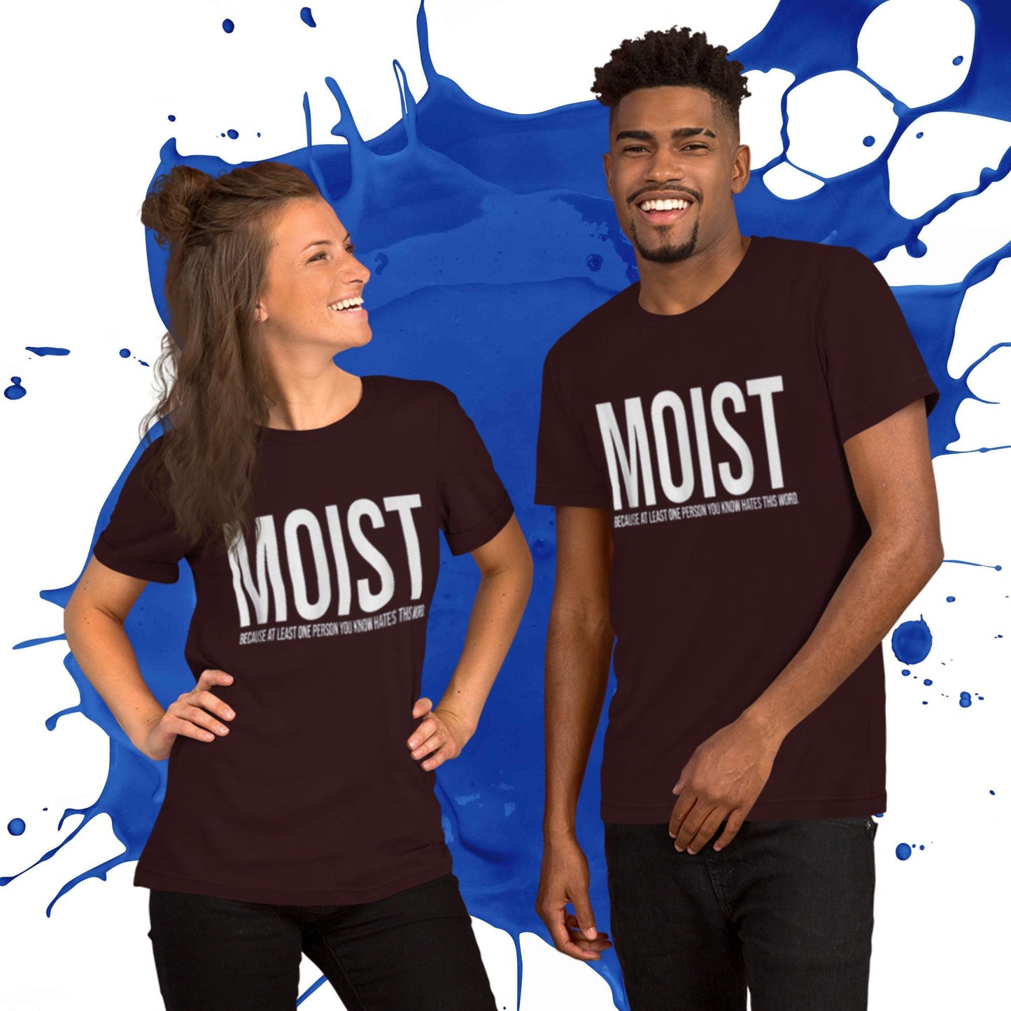 MOIST